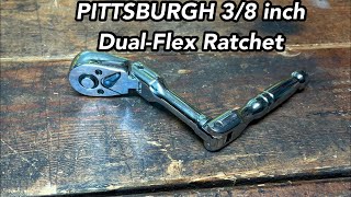 PITTSBURGH 3/8 inch Dual-Flex Ratchet - review