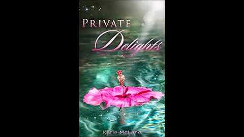 "Private delights" von Katie McLane