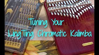 How to Tune Your LingTing Chromatic Kalimba LTK34V