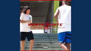 Porte Forte (feat. Sereia Braba)