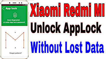 How to Unlock AppLock Without Lost Data | Unlock AppLock Xiaomi Redmi MI | Redmi 5A Unlock AppLock