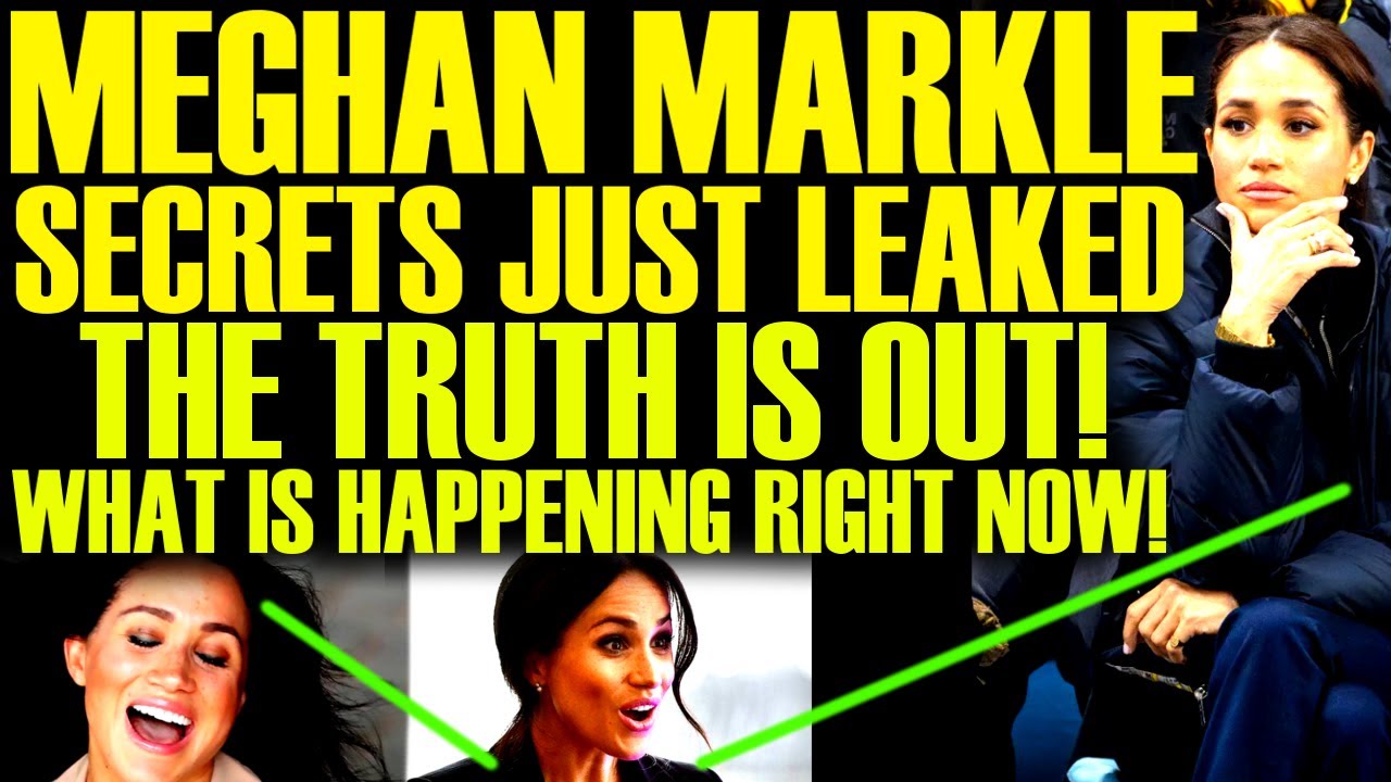 Meghan Markle SECRETS JUST LEAKED! The Truth It OUT As Netflix Finds