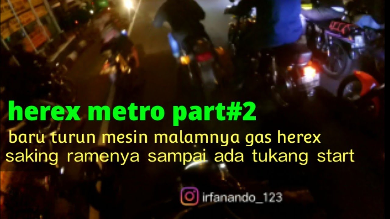 herex magelang!! metro semakin menggila# part 2