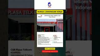 INFO LOWONGAN KERJA TERBARU PLAZA TELKOM. #shorts #lowongankerjaterbaru