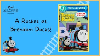 Thomas And Friends - Read Aloud For Kids Thomas And The Rocket