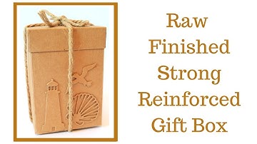 Reinforced Gift Box | Video Tutorial