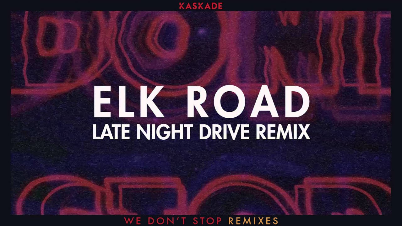 Ночь ремикс на звонок. Elk Road. Компакт-диск Kaskade Automatic. Night Drive на звонок ремикс.