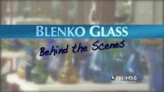Blenko: Behind the Scenes