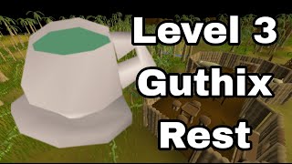 How to Unlock Guthix Rest on a Level 3 Skiller