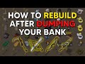 How to rebuild after dumping your bank