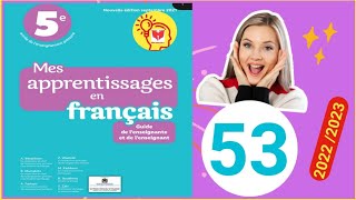 mes apprentissages en français 5 p 53 ? orthographe ?2022