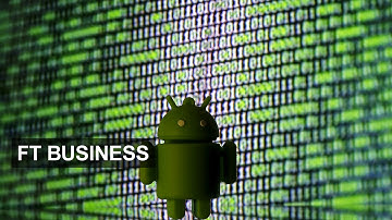 EU Google Android dispute explained | FT Business