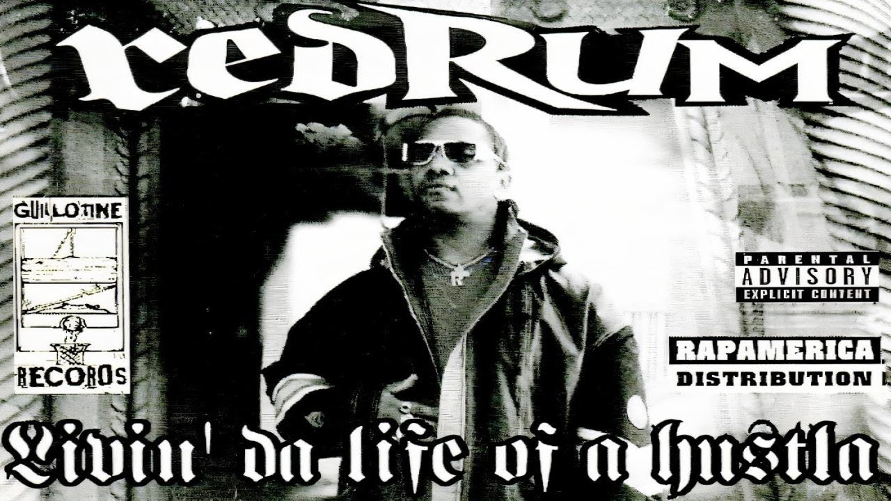 洋楽 G rap / REDRUM REDRUM - LIVIN' DA LIFE OF A HUSTLA (FULL ALBUM) (1997) - YouTube