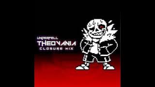 Underfell - THEOVANIA (Closure Mix)