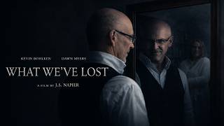 What We've Lost (2026) - A Thriller Short Film