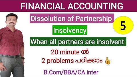 Insolvency Of Partner/When all partners are insolvent/Problem & Solution/Malayalam