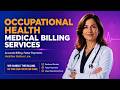 Occupational Health Medical Billing: Cut 11.8% Claim Denials