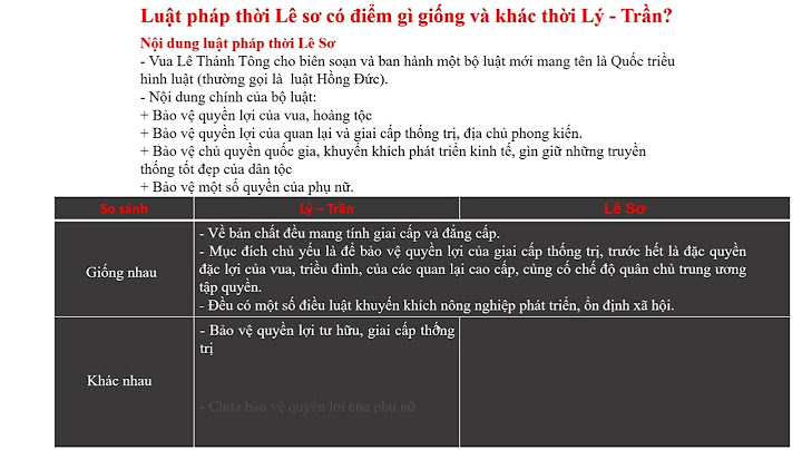 So sánh xã hội lý trần và lê sơ năm 2024