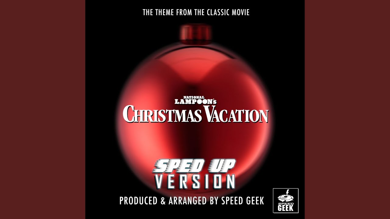 National Lampoon's Christmas Vacation Theme (From "National Lampoon's Christmas Vacation