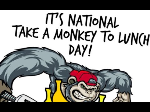 TAKE A MONKEY TO LUNCH DAY - July 21, 2024 - National Today