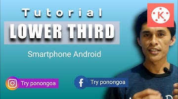 TUTORIAL LOWER THIRD / kinemaster