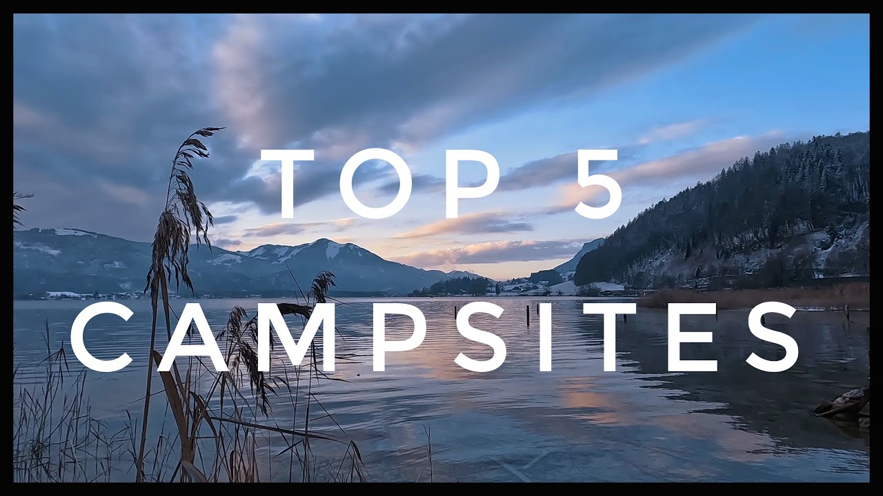 Самые запоминающиеся кемпинги для автодомов в Австрии: наш топ-5