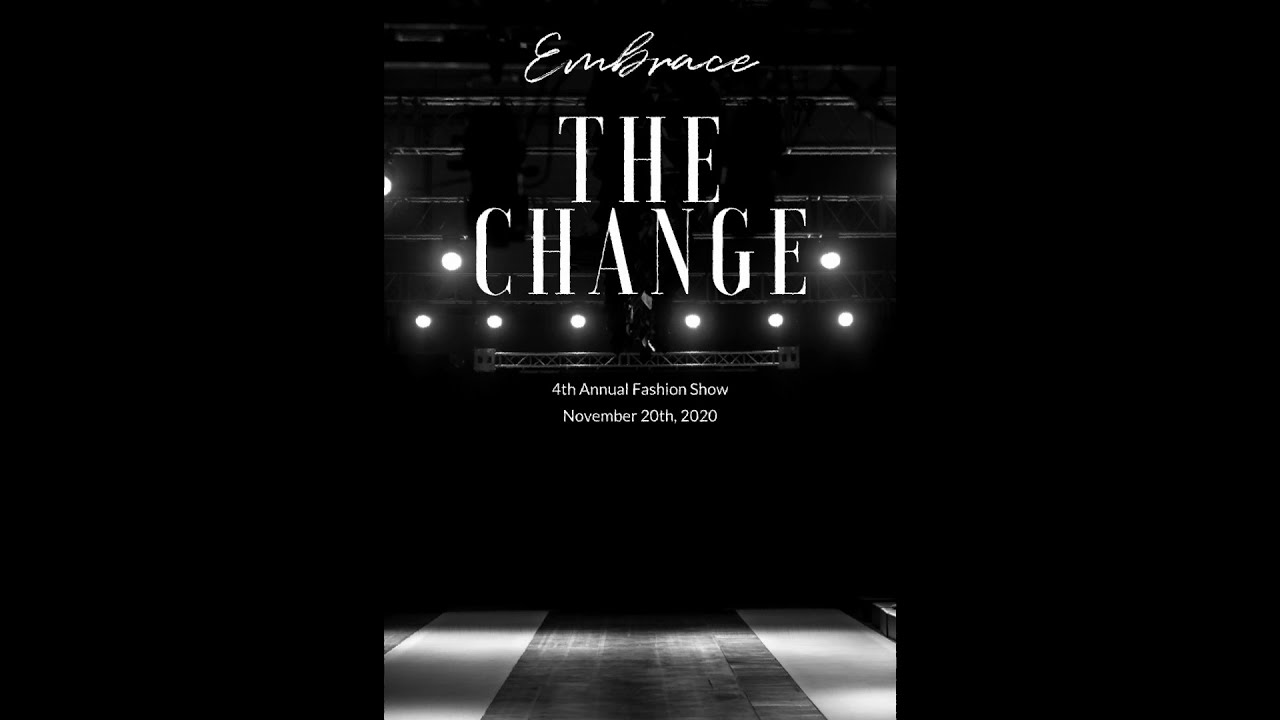Embrace the Change Fashion Show Madison College 2020