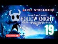 Lets Play Hollow Knight - Part 19