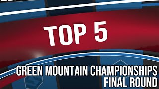 Top 5 Shots - Green Mountain Championships