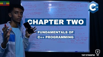 Chapter Two | Fundamentals Of C++ Programming | C++ በአማርኛ