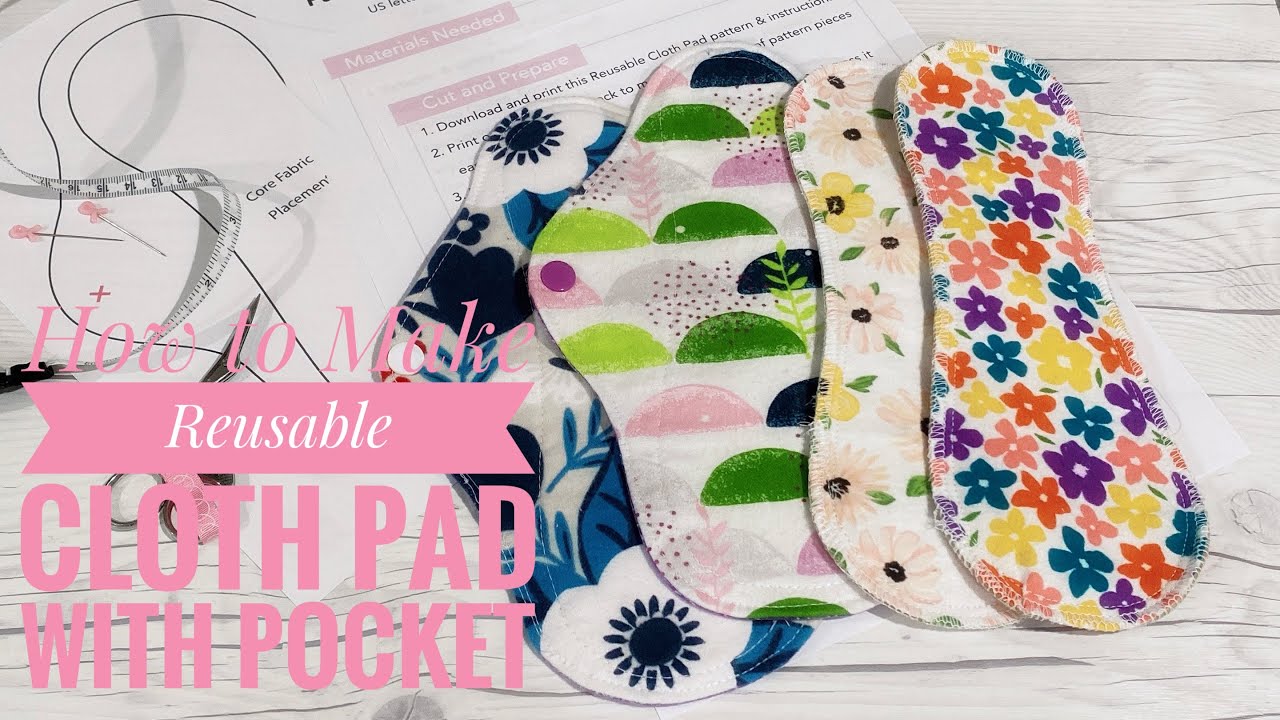 Reusable cloth pad tutorial - Make your own cloth pad with pocket