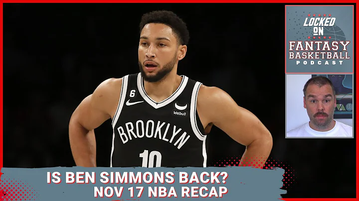 Is Ben Simmons Back? | NBA Fantasy Basketball Reca...
