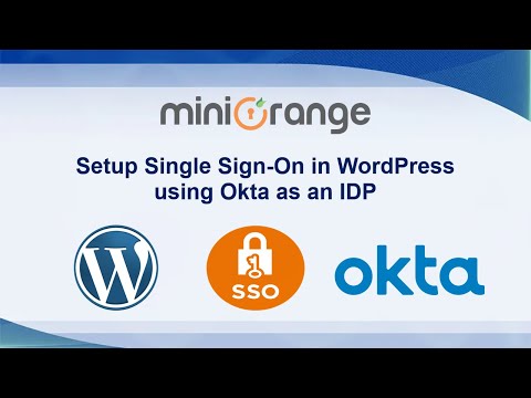 Okta Single Sign-On (SSO) | Okta SSO (Login) into WordPress with OAuth/OpenID Connect Plugin