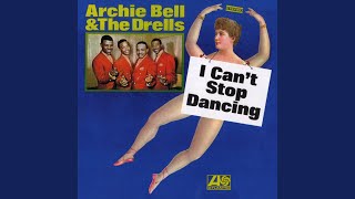 アーチーベル&ドレルズ　I can't stop dancing USオリジナル I Can't Stop Dancing - YouTube