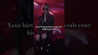 Your birth month reveals your hidden power #trendingshorts #kpopaesthetic #youtubeshorts #asethicedi