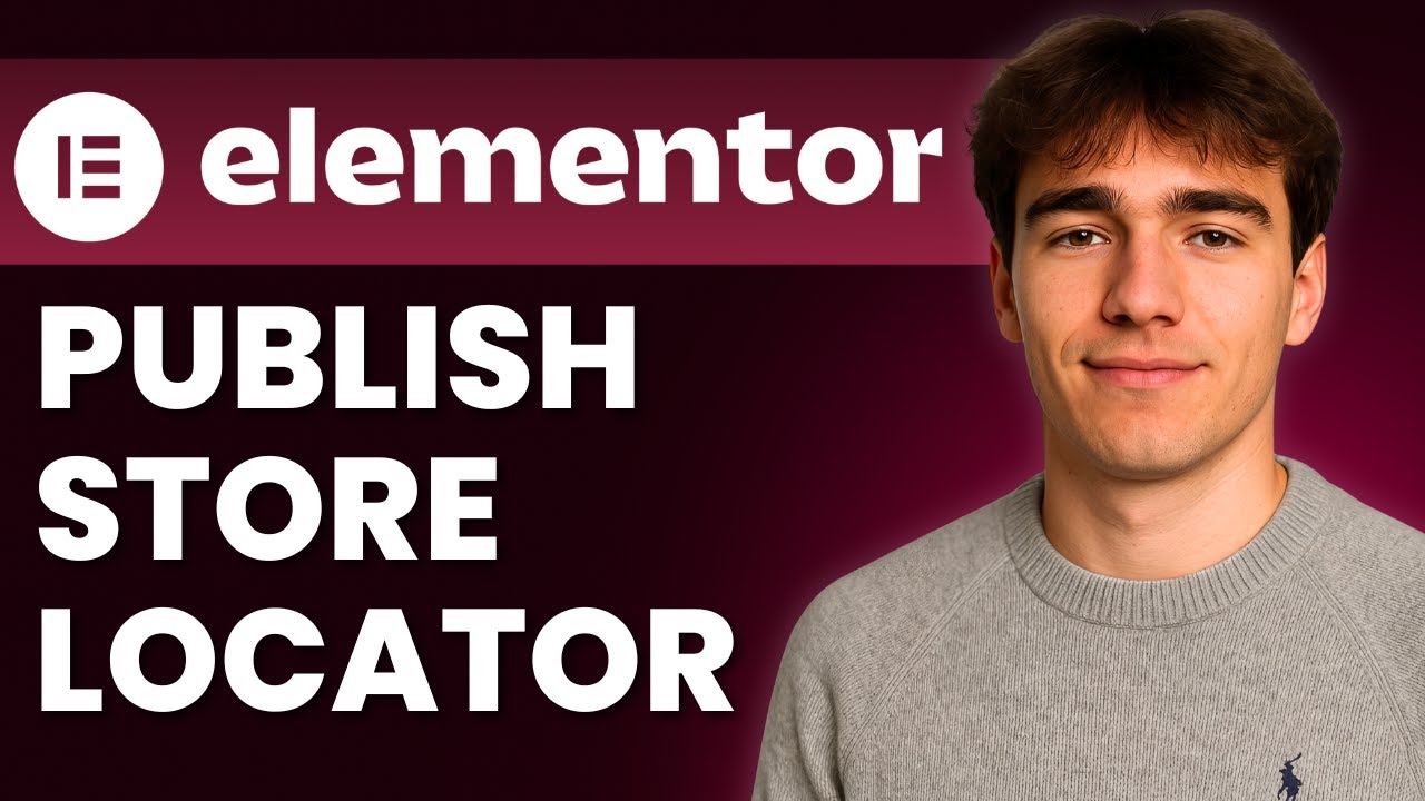 How To Publish A Store Locator Using Elementor (Tutorial 2026) - YouTube