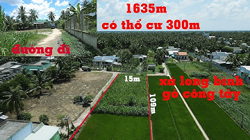 bán 1635m đất có 300m thổ cư tại xã Long Bình huyện Gò Công Tây TG cách TPHCM chỉ 60km