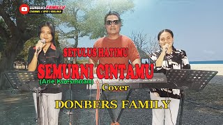 SETULUS HATIMU SEMURNI CINTAMU-(Arie Koesmiran)-Cover-DONBERS FAMILY Channel (DFC) Malaka