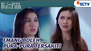 MEMELAS, Maura Desak Kinara Untuk Jodohkan Dirinya dengan Dafa! | Dia Yang Kau Pilih Episode 10