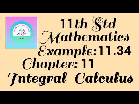 11th Std TN Mathematics Example :11.34 Chapter : 11 Integral Calculus