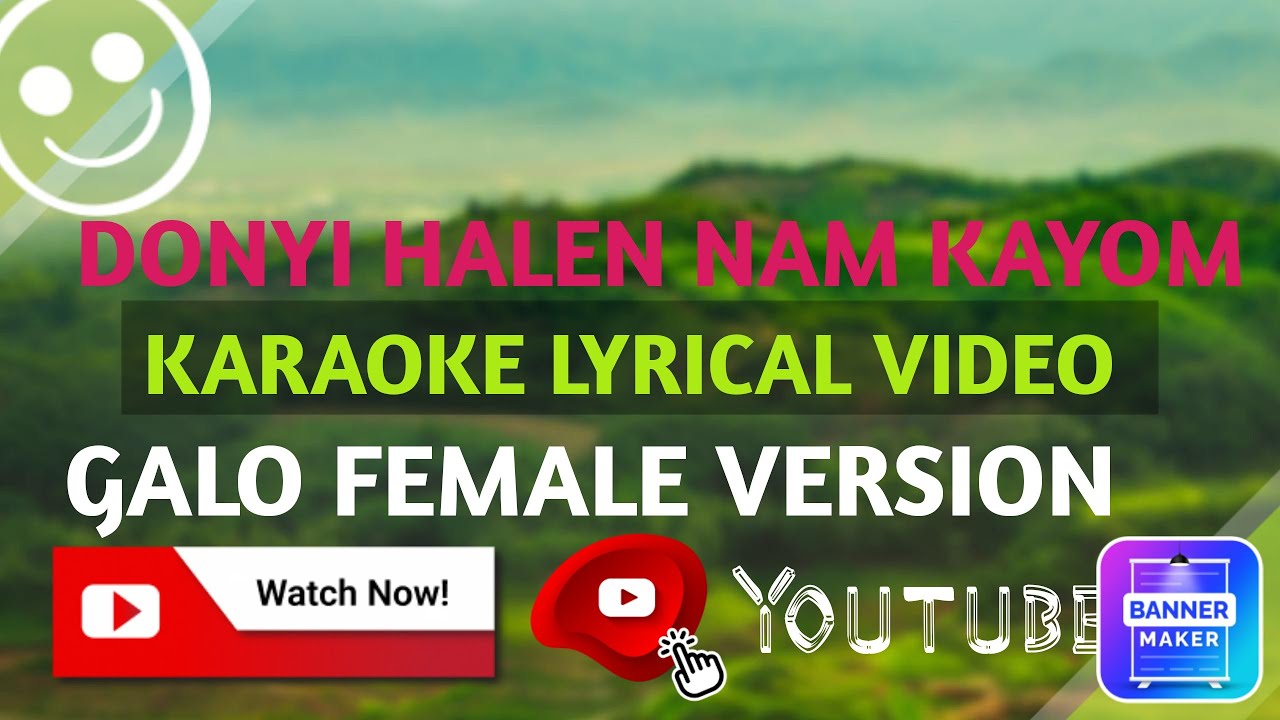 DONYI HALEN NAM KAYOMGALO SONG KARAOKE WITH LYRICS VIDEO