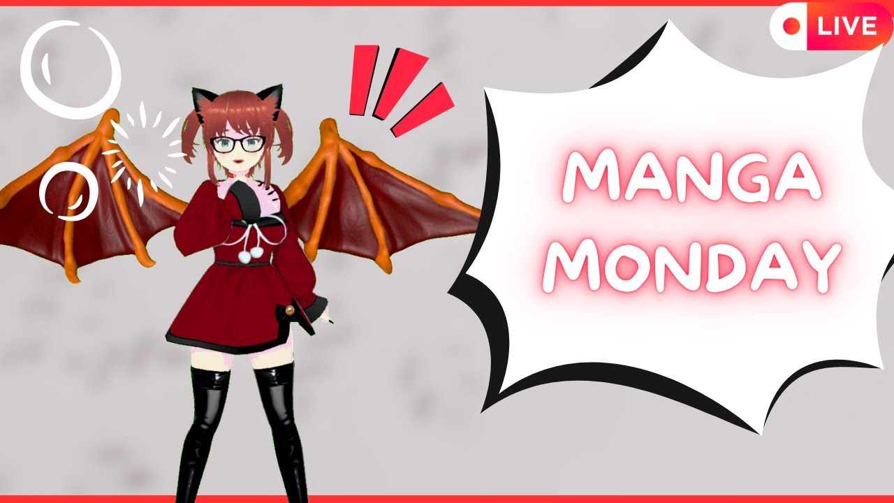 [EN]Vtuber| ~*MANGA MONDAY| AMA | *~ | !merch !socials !vtuber