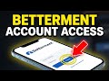How to authenticate with Betterment for investment account access - Quick Tutorial
