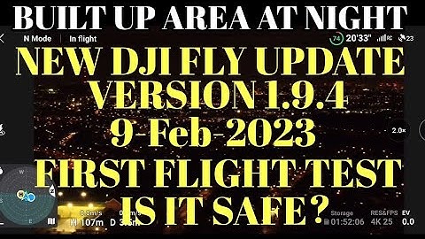 NEW DJI FLY APP UPDATE 1.9.4. Is It Safe To Fly? First Test Flight From Power On. DJI Mini 2. STEVIE