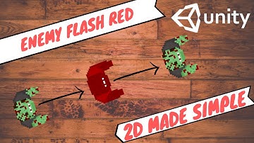 Enemy Flash Red 2D - Unity is Simple Tutorial