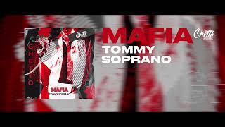 Video thumbnail of "Tommy Soprano - Mafia"