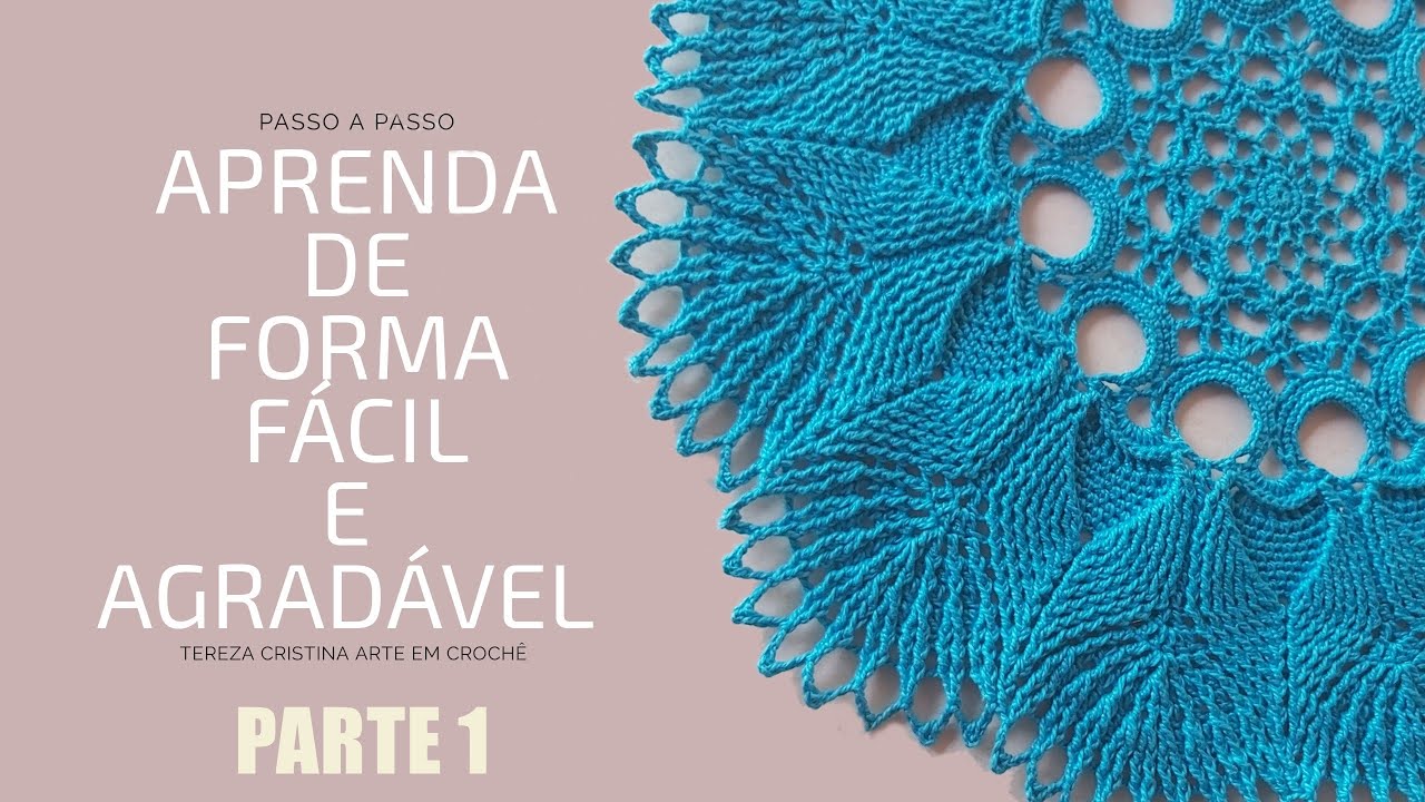 Croche Russo Azul Turquesa Passo a Passo Parte 1