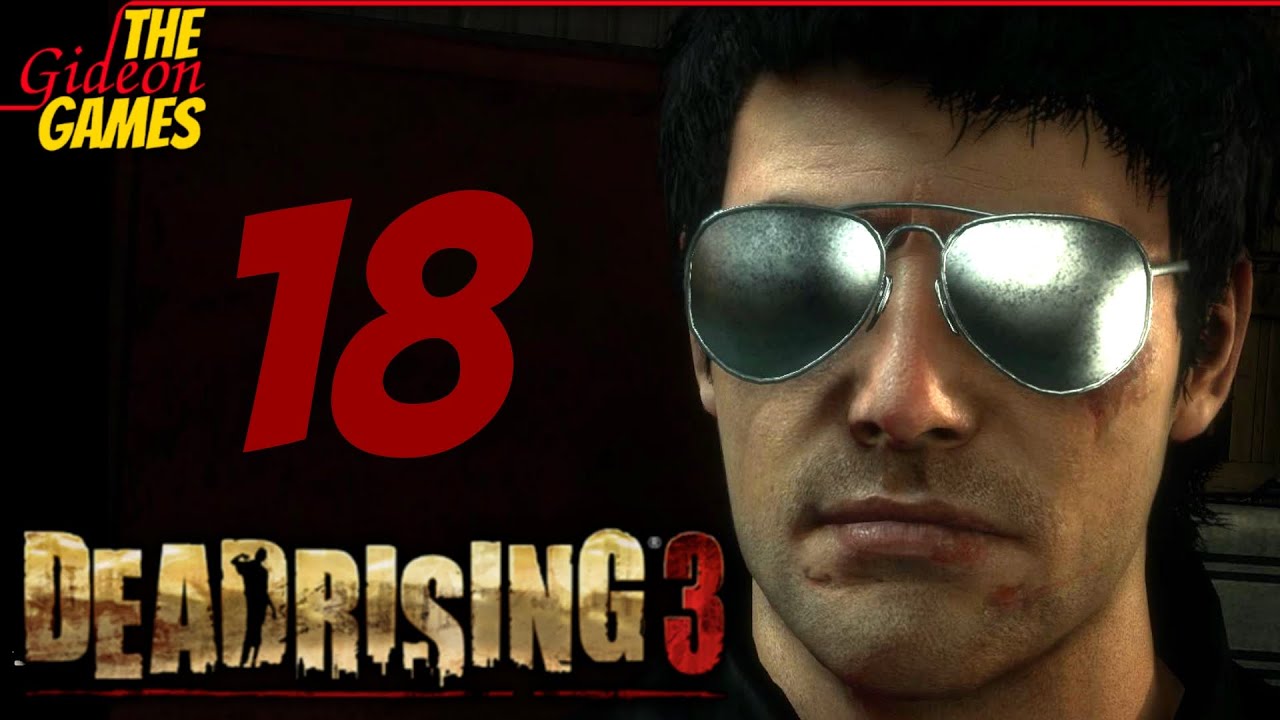 Прохождение Dead Rising 3: Apocalypse Edition на Русском [HD|PC] - Часть 18 (Новый шериф)