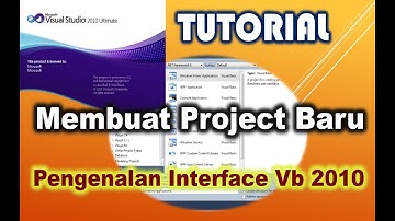 cara membuat project baru di visual studio 2010 serta Pengenalan Interfacenya