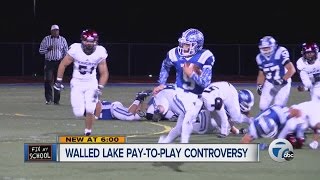 Pay to play in Walled Lake